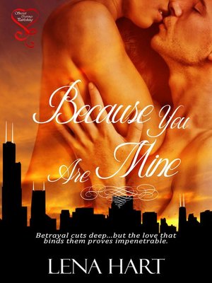 cover image of Because You Are Mine